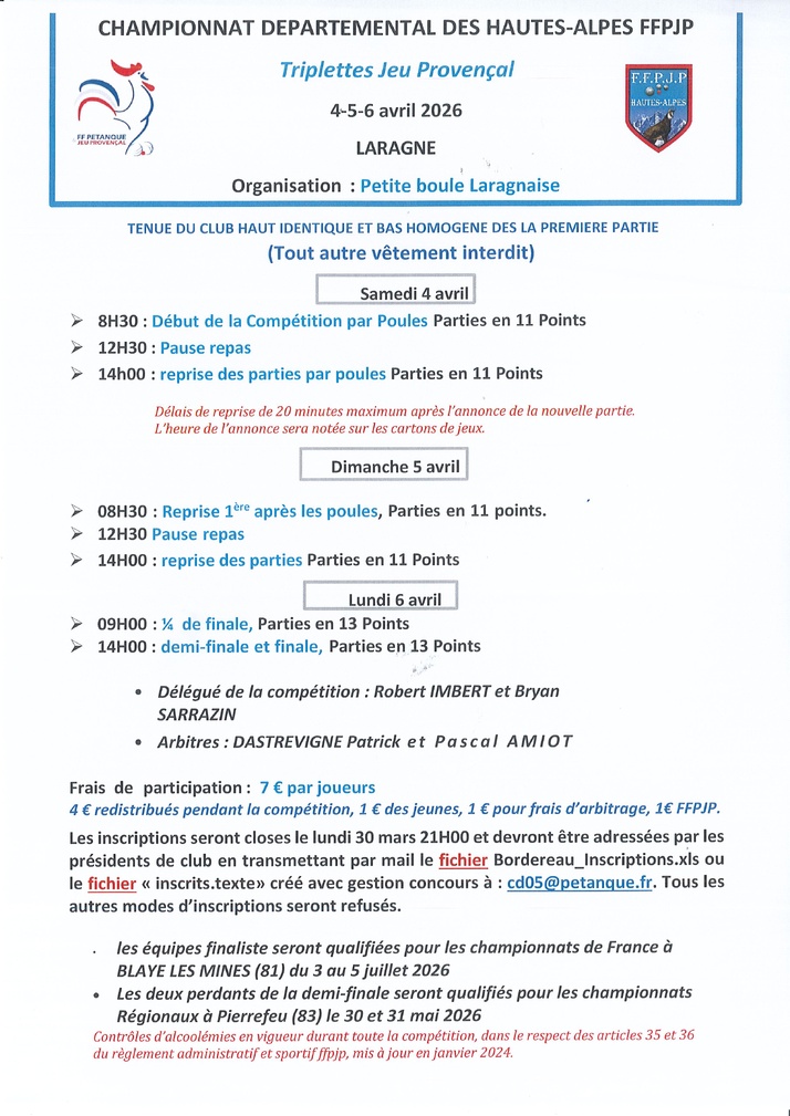 Championnat Départemental Triplettes Jeu  Provençal les 4-5-6 Avril 2026 à Laragne