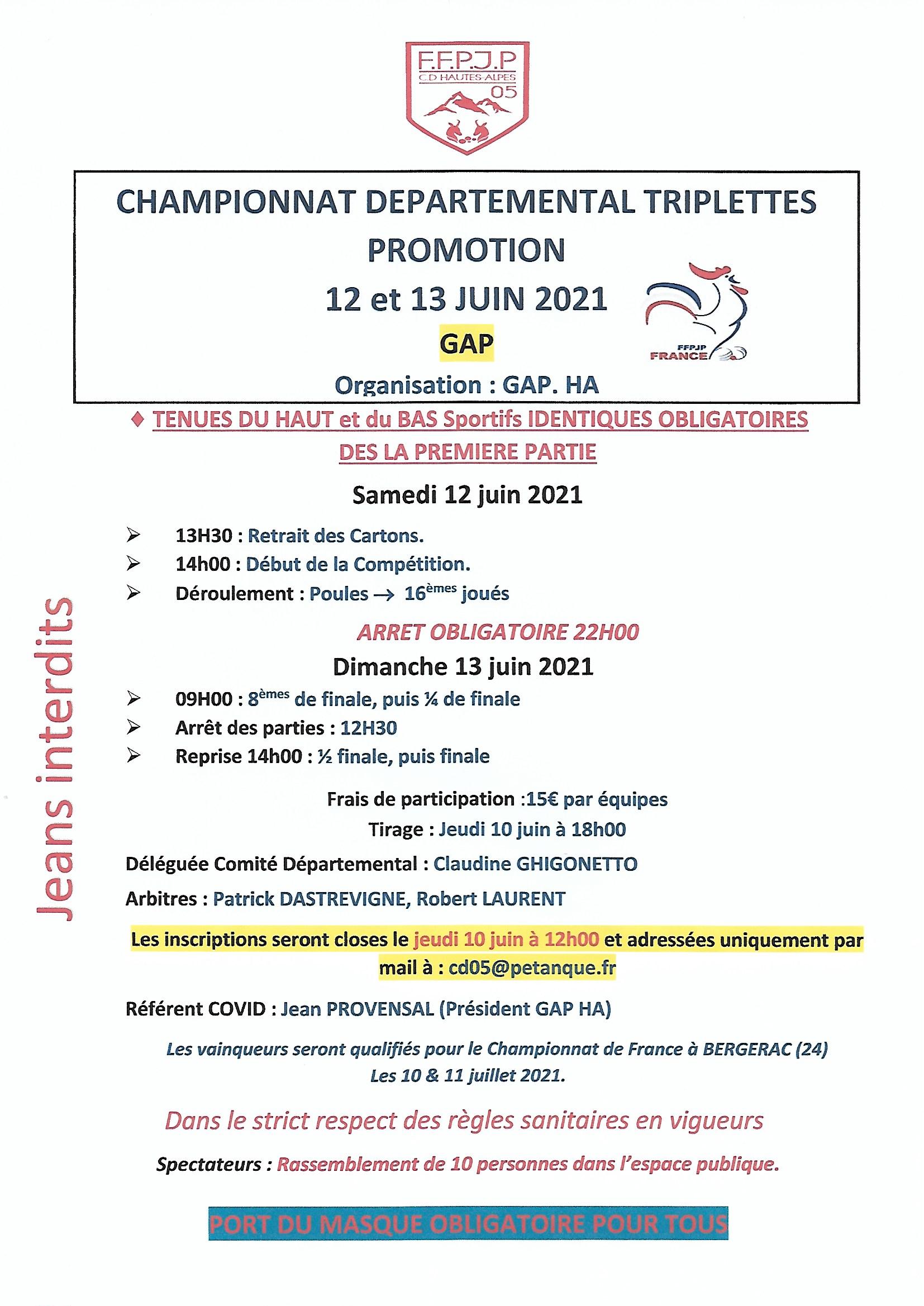Championnat Départemental Triplettes Promotion 12 et 13 Juin à GAP