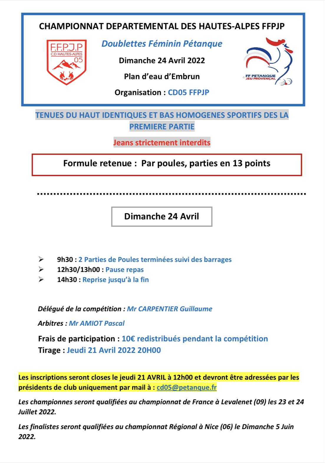 Championnat Départemental Tête à Tête Senior et Doublettes Féminin au plan d’Eau d’Embrun 23 et 24 Avril 2022