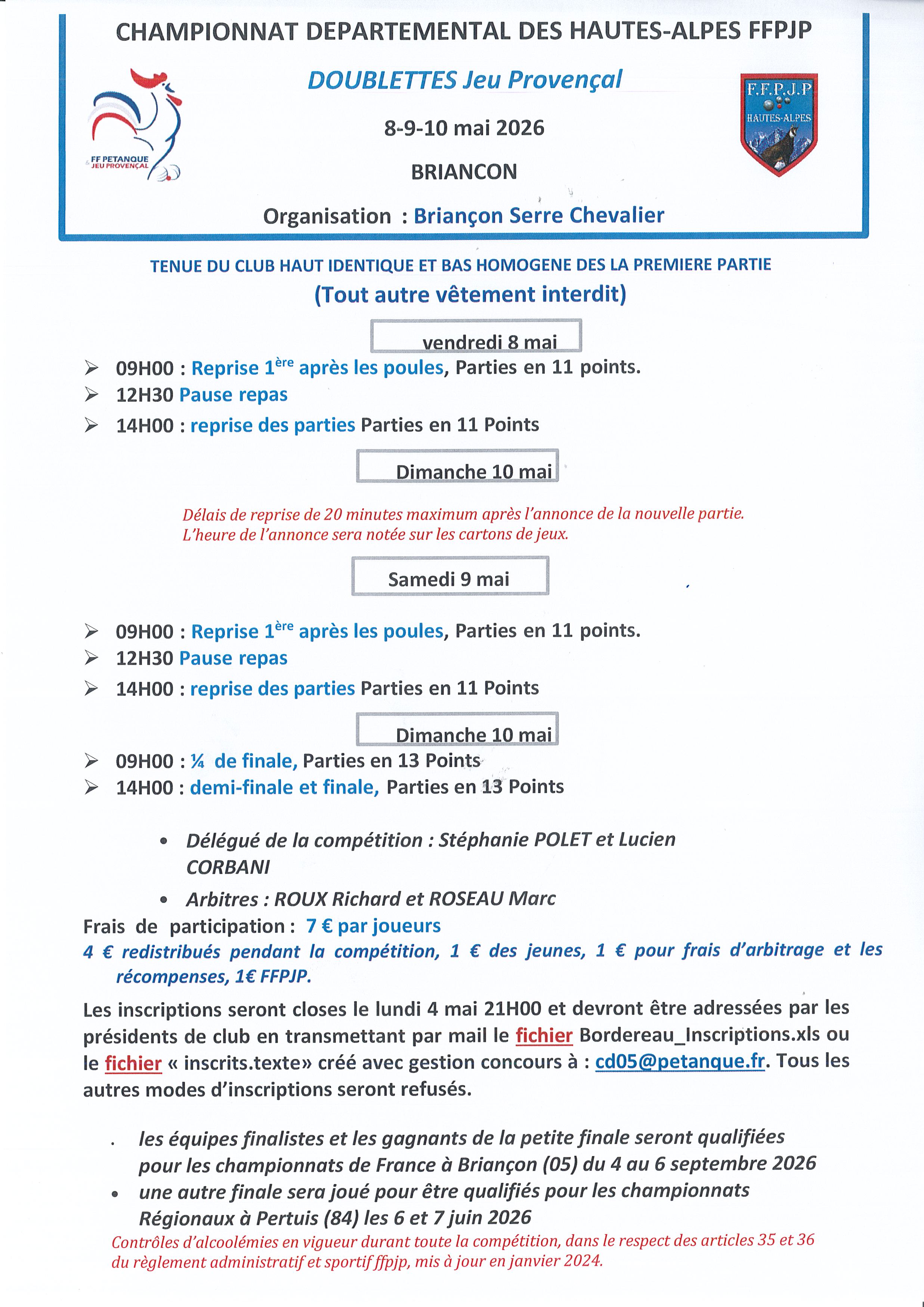 Championnat Départemental Doublettes Jeu  Provençal les 8-9-10 mai 2026 à Briançon